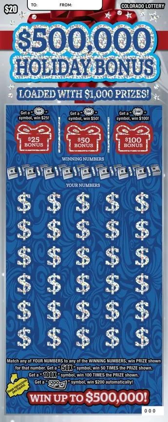$500,000 HOLIDAY BONUS $20 Colorado scratch-off ticket