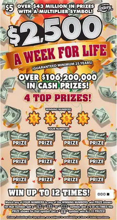 $2,500 A Week For Life $5 scratch-off ticket