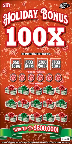 Holiday Bonus 100X $10 scratch-off ticket