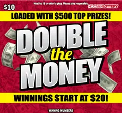 Double The Money $10 scratch-off ticket