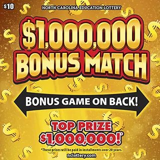 $1,000,000 Bonus Match $10 North Carolina scratch-off ticket