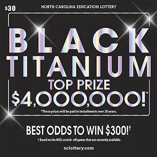 Black Titanium $30 North Carolina scratch-off ticket