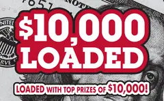 $10,000 Loaded $10 scratch-off ticket
