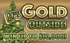 It's Gold Outside $2 scratch-off ticket