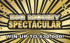 Big Money Spectacular $2 scratch-off ticket