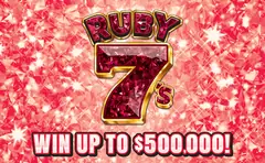 Ruby 7's $10 scratch-off ticket