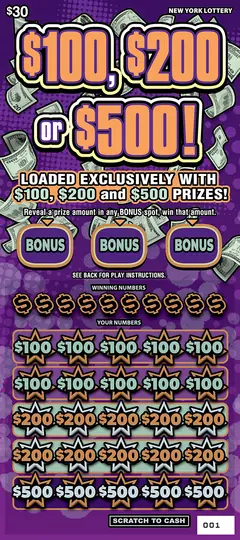 $100, $200 0R $500 $30 scratch-off ticket