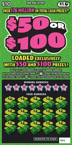 $50 Or $100 $10 scratch-off ticket