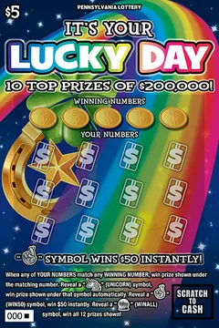 It’s Your Lucky Day $5 scratch-off ticket
