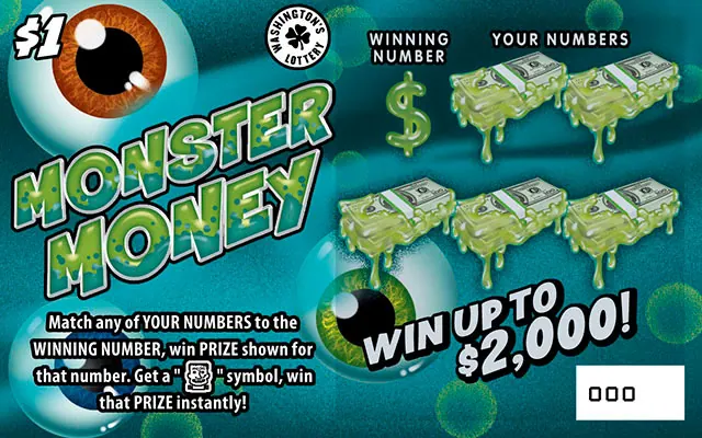 Monster Money $1 Washington scratch-off ticket